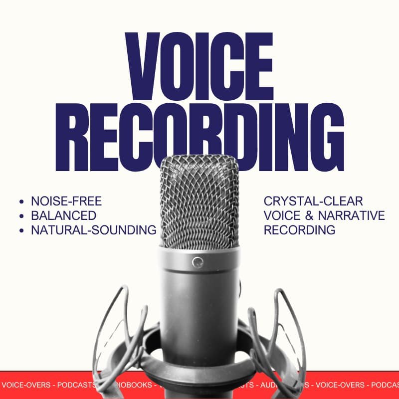 Voice Recording Podcast Recording Audiobook Recording
